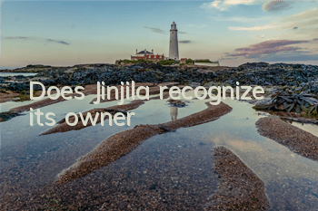 Does Jinjila recognize its owner?