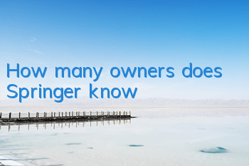 How many owners does Springer know?